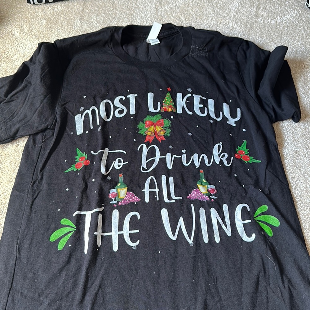 Most Likely to drink all the wine shirt size small